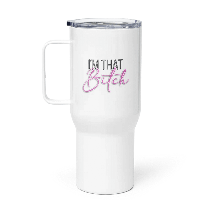 That Bitch Tumbler product image (1)