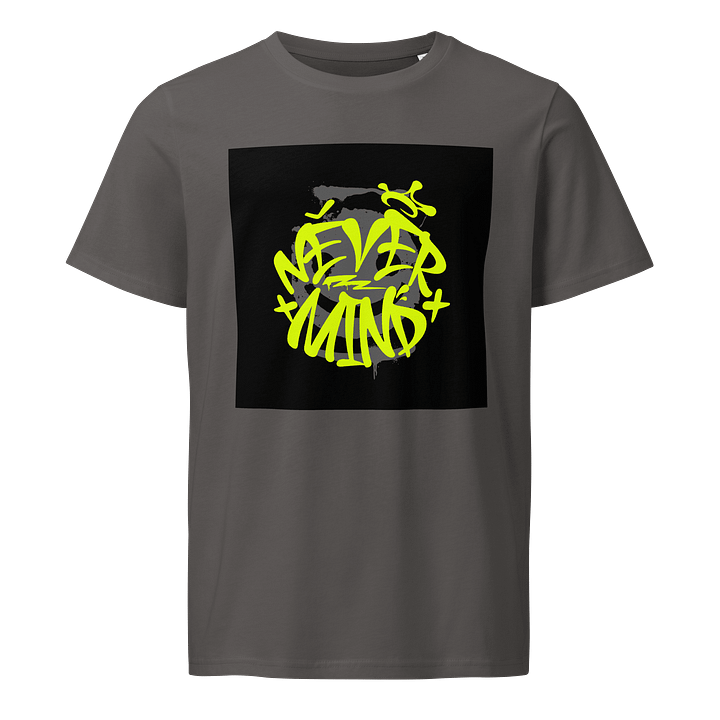 Never Mind Graffiti Organic T-Shirt product image (3)