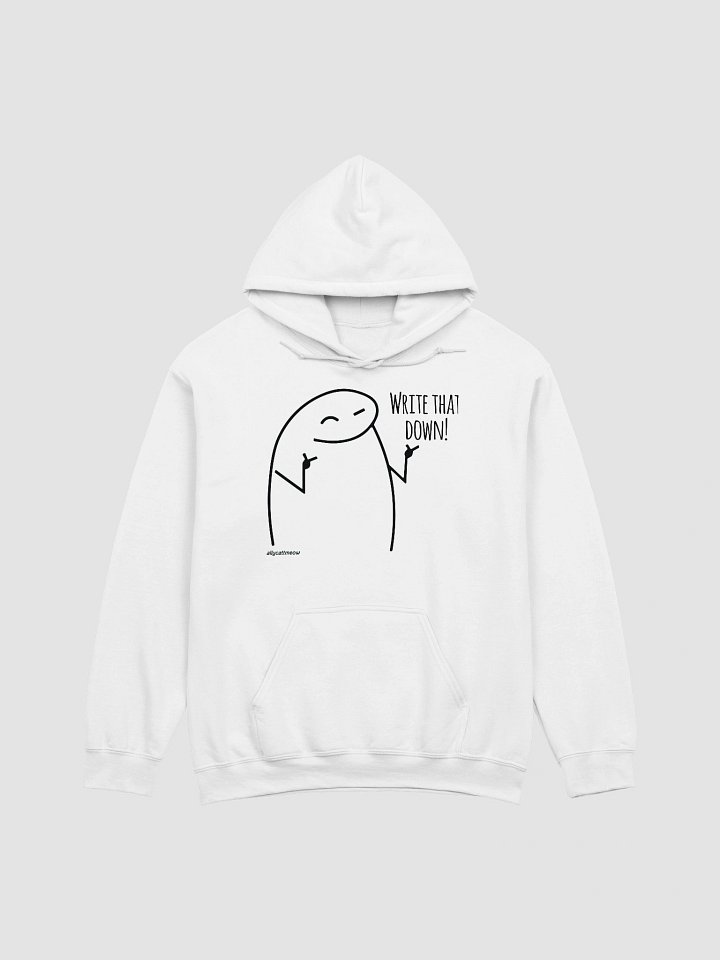 Write that down! w hoodie product image (2)