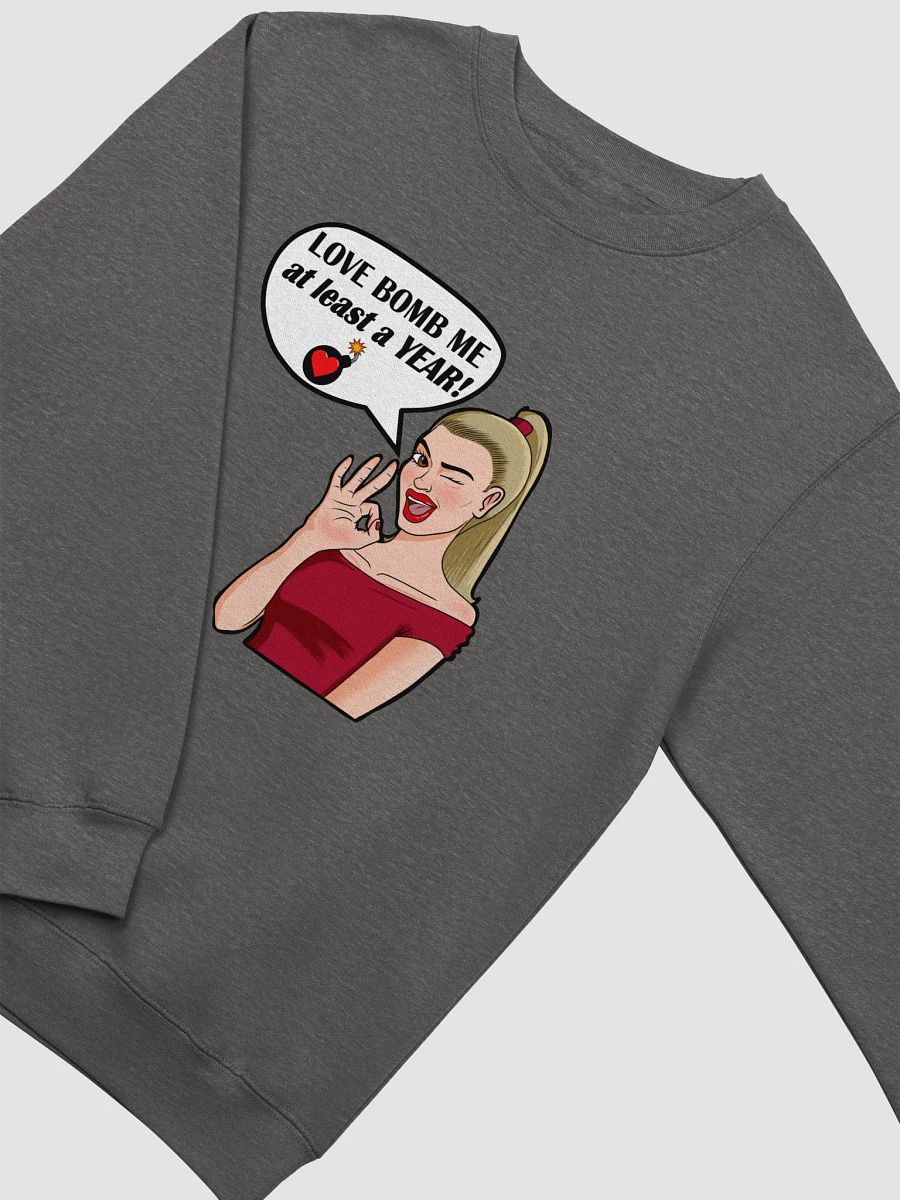 Love Bomb Me - sweatshirt product image (2)