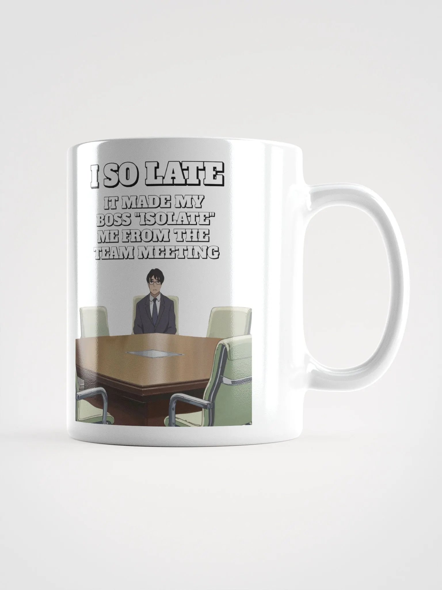 I So Late - Funny Wordplay White Coffee Mug product image (5)