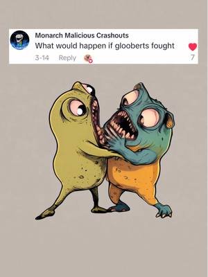 FIGHT!! 👊😡👊  [Featuring Gloobert #4 & #9] #fighting #animation #cartoon #questionsandanswers #requestdone #monsters #farting #comedy #funnycartoon #fyp #glooberts 