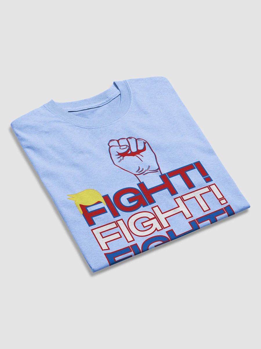 Fight! Fight! Fight! America Unisex Basic T-shirt product image (4)