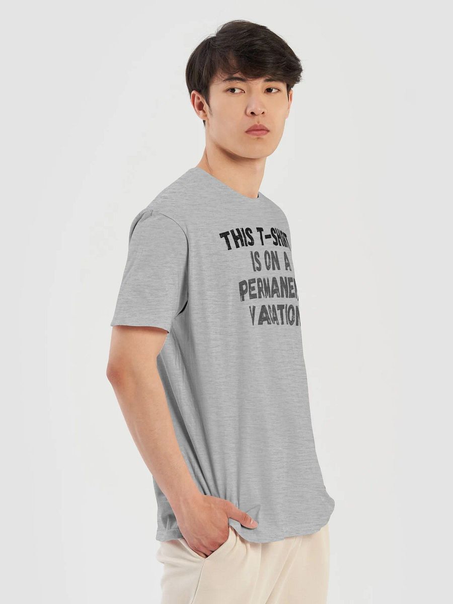 This t-shirt is on a permanent vacation. product image (10)
