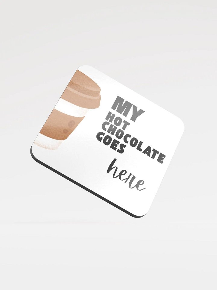 My Hot Chocolate Goes Here Coaster Set product image (1)