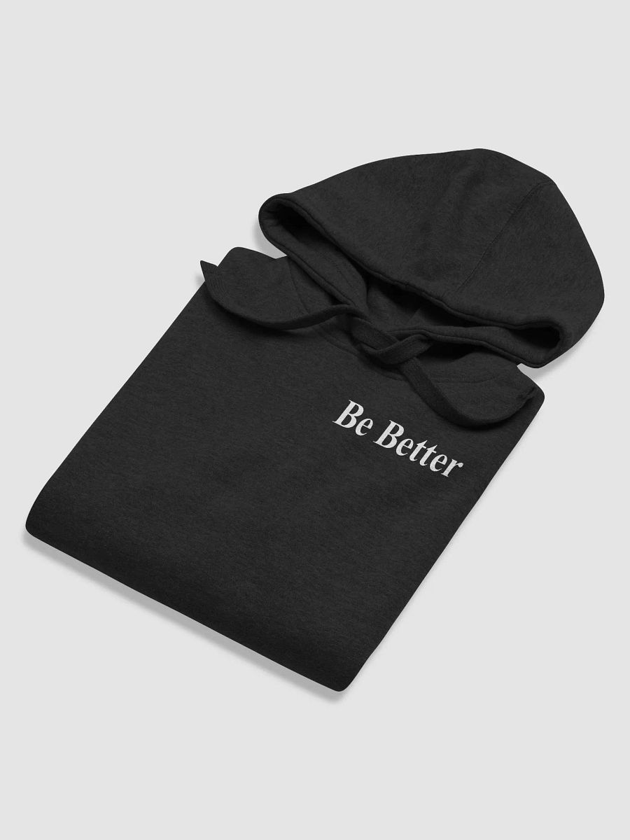 Be Better Hoodie product image (5)
