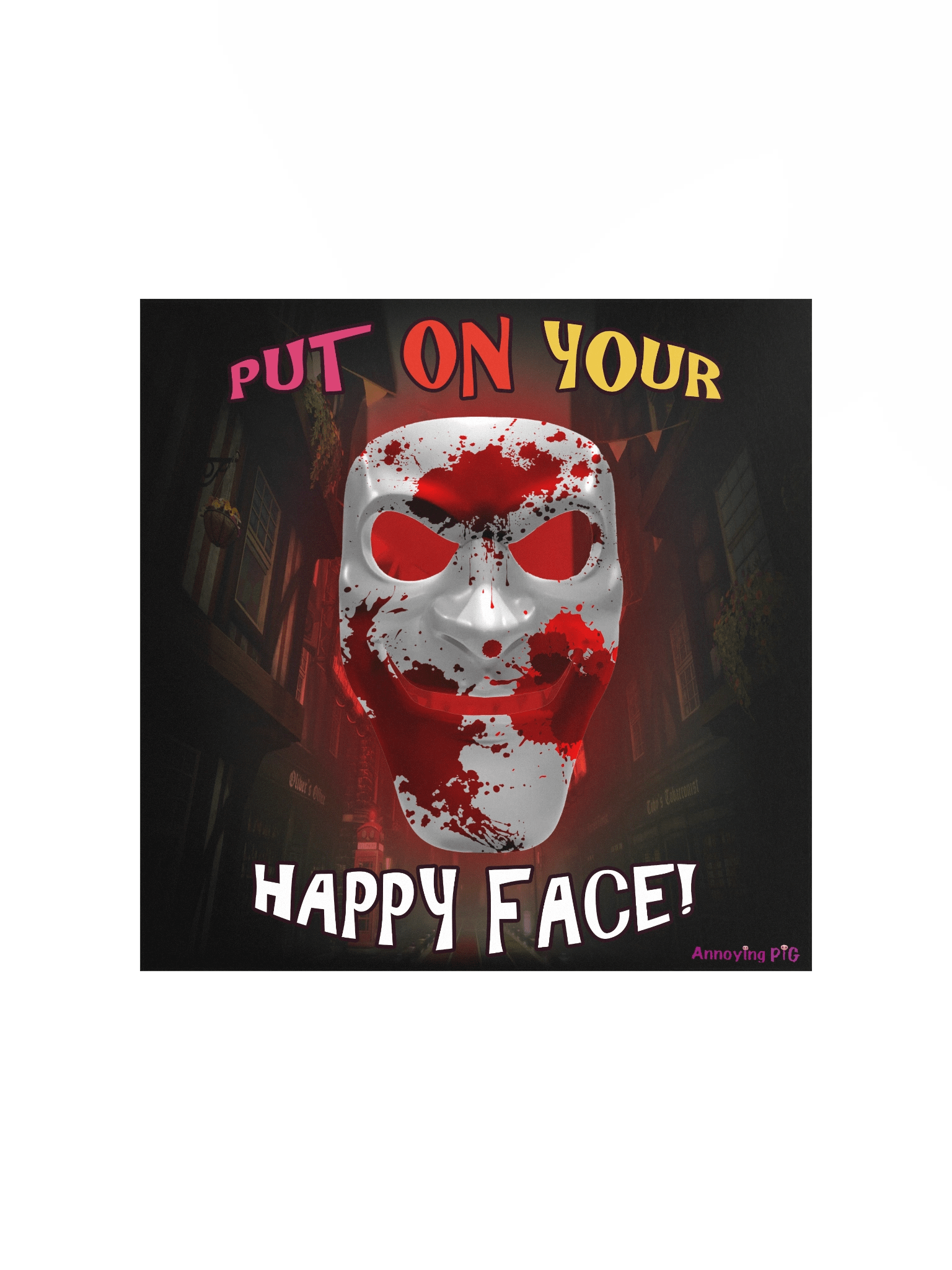 Put on your Happy Face! Poster product image (2)