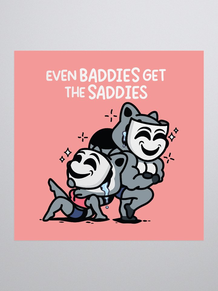 Baddies Get Saddies Sticker product image (2)
