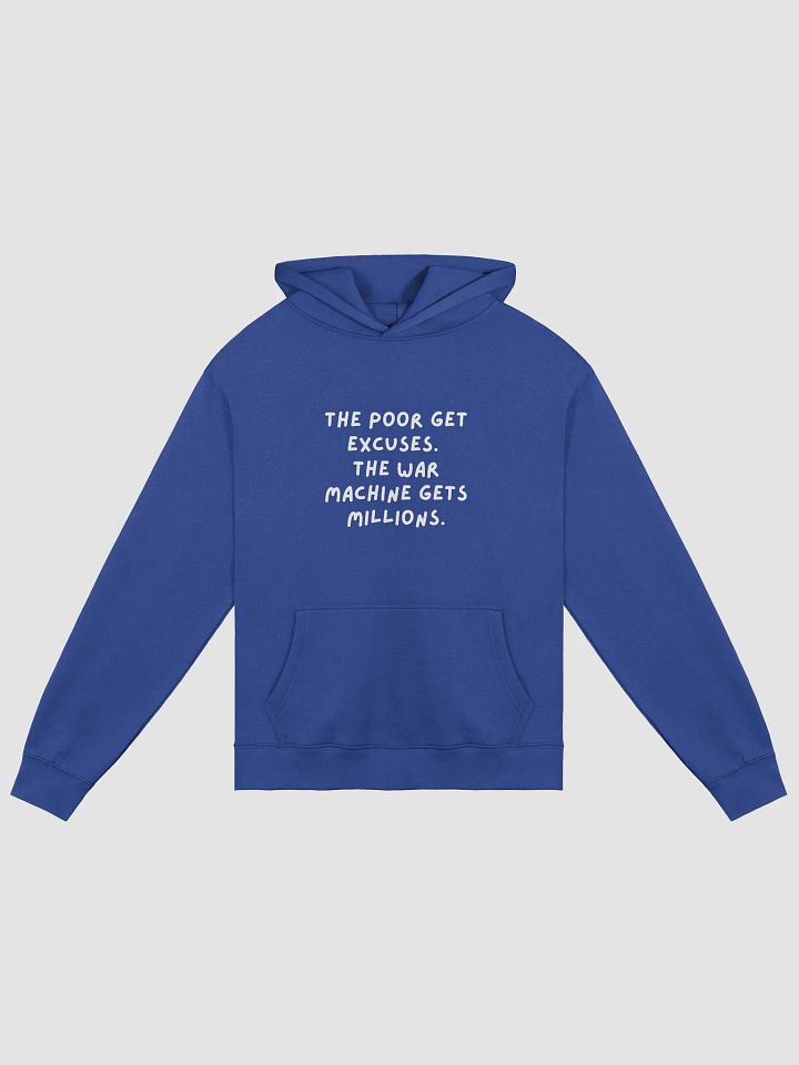 War Machine Millions Oversized Hoodie | text The poor get excuses. The war machine gets millions. product image (10)