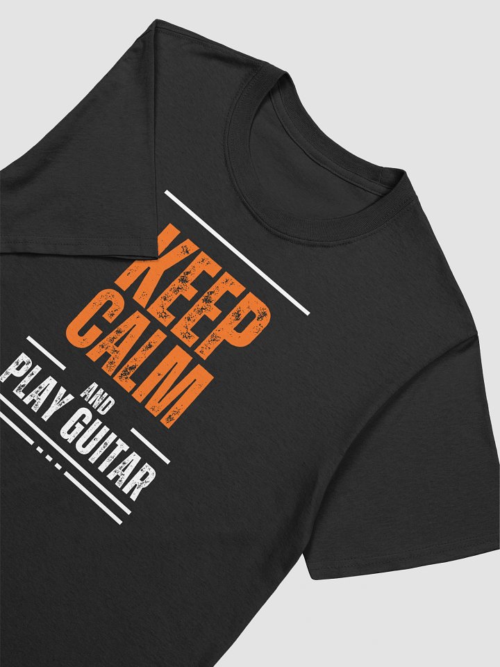 Keep Calm and Play Guitar T-Shirt product image (2)