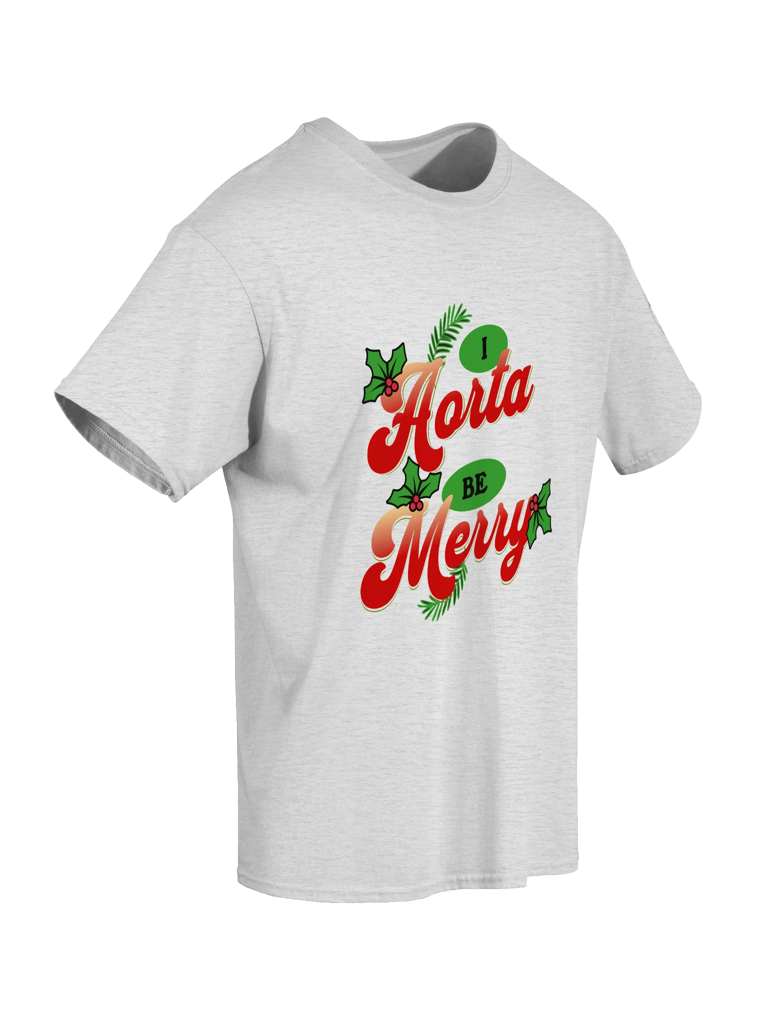 I Aorta Be Happy t-shirt product image (29)