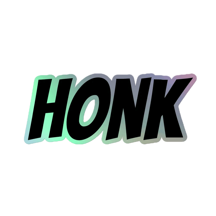 Holographic Honk Sticker product image (1)