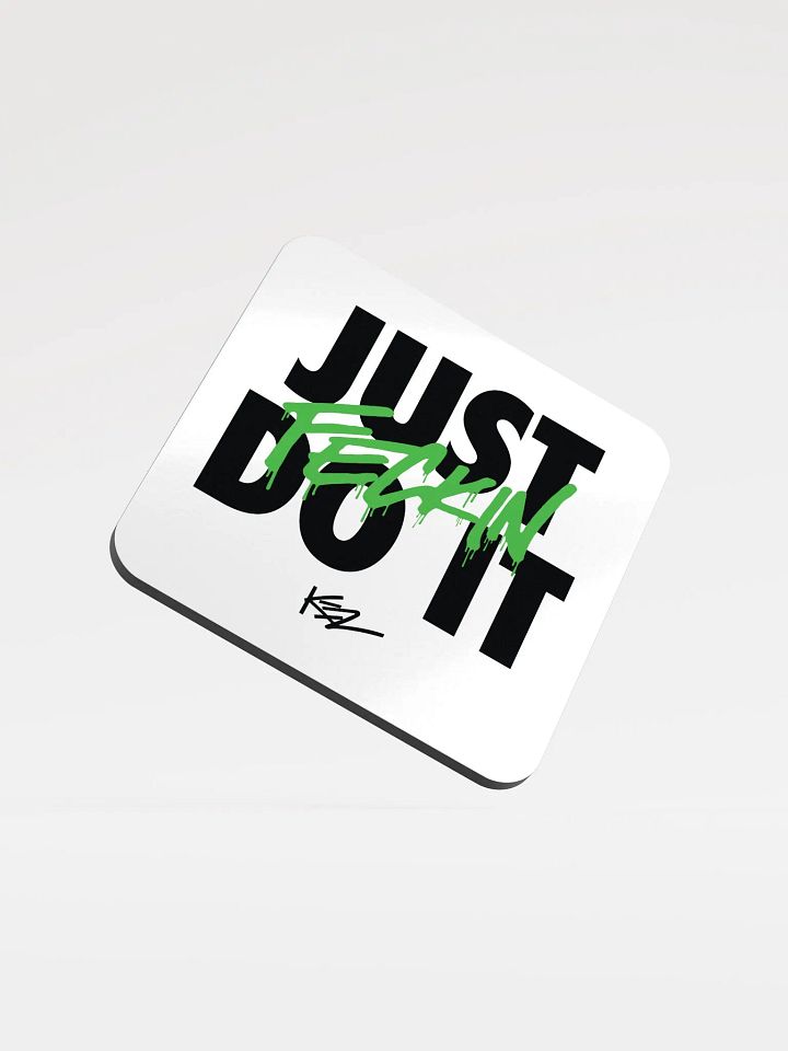 'JUST FECKIN DO IT' COASTERS product image (1)