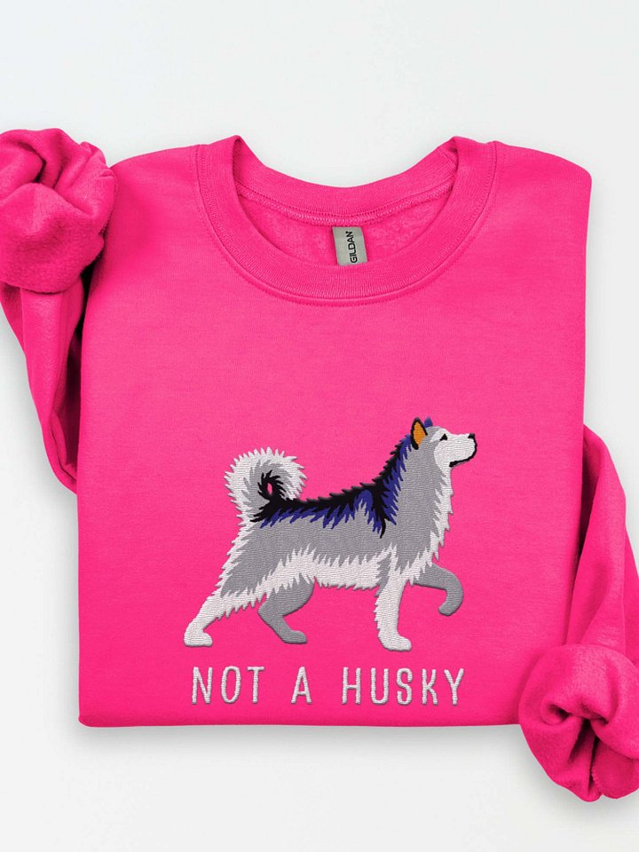 Not a Husky Sweatshirt (Embroidered) of an Alaskan Malamute(Gray & White) product image (1)