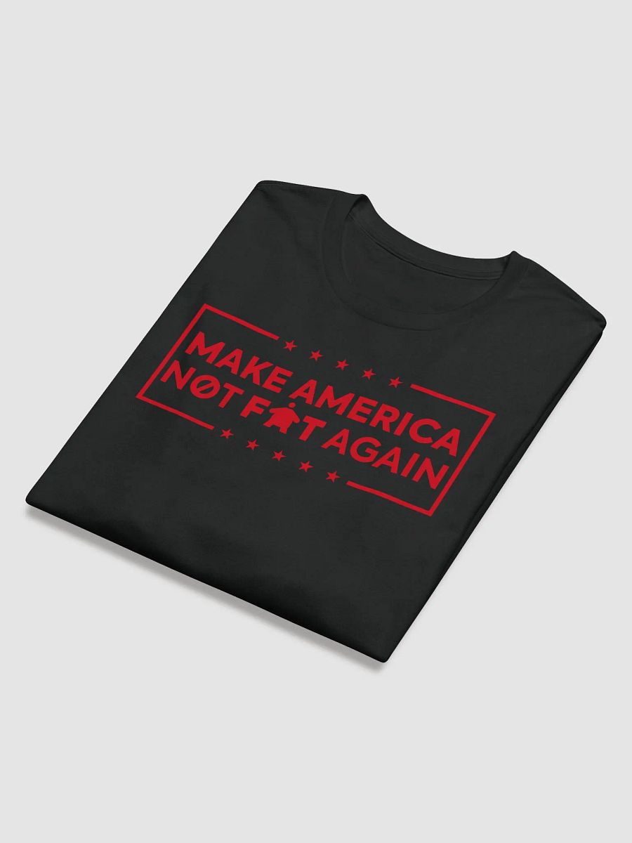Make America Not Fat Again Black product image (6)