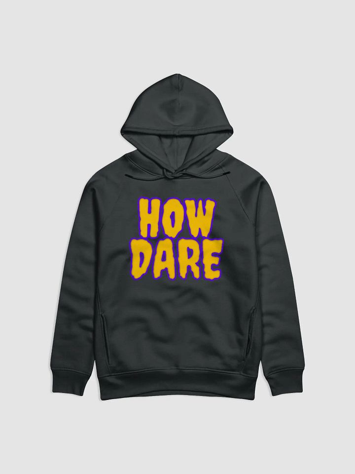 HOW DARE MENS HOODIE product image (1)
