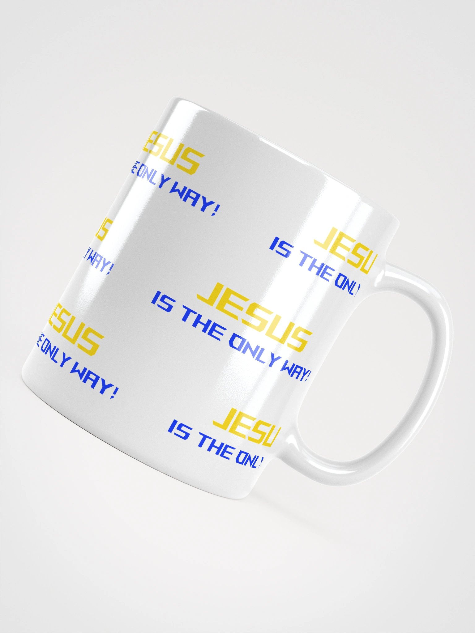 Jesus is the only way Mug product image (10)
