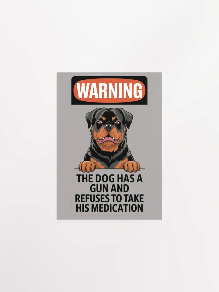 Warning: Rottweiler with a Gun Poster product image (3)