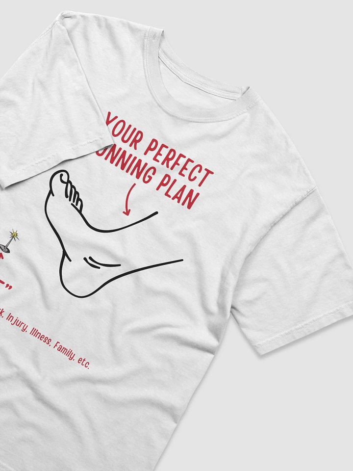 Life vs. Running Plan Humor Tee product image (2)