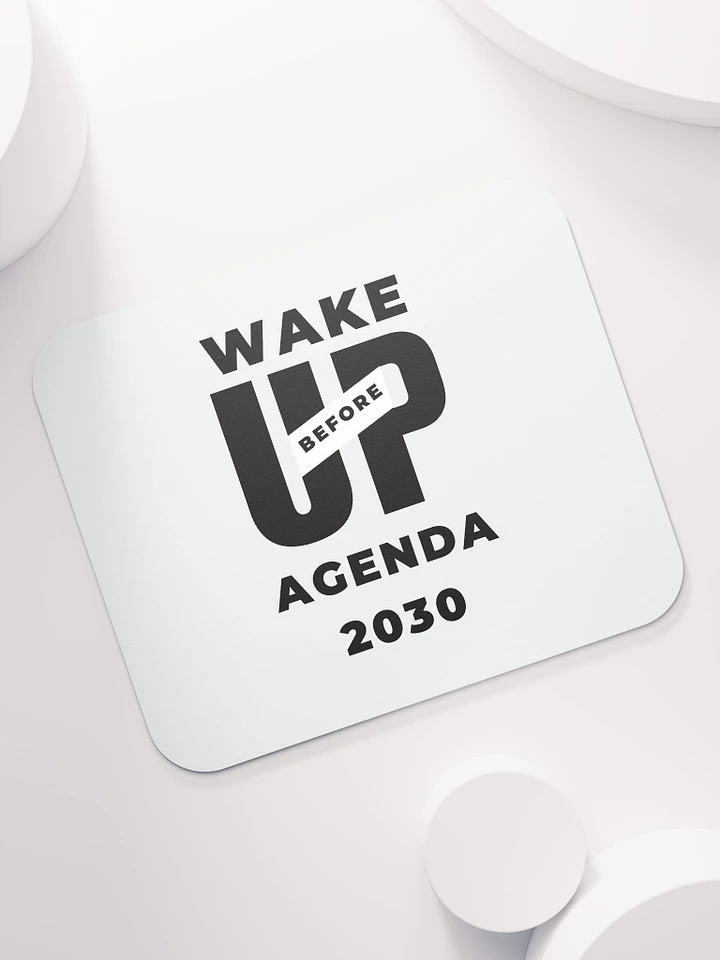 White Mouse Pad Wake Up Before Agenda 2030 product image (1)