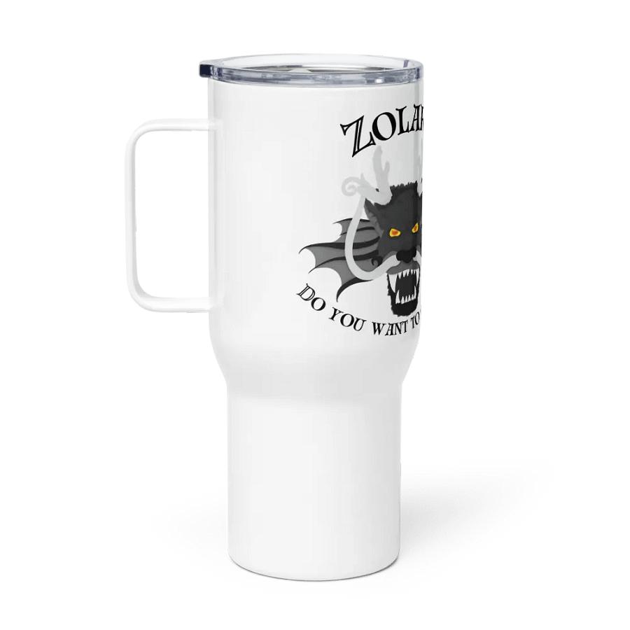 Do you want to go home? Travel Cup product image (1)