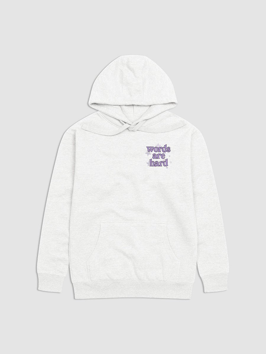 Words Are Hard Pullover Hoodie - 2025 Redesign product image (1)