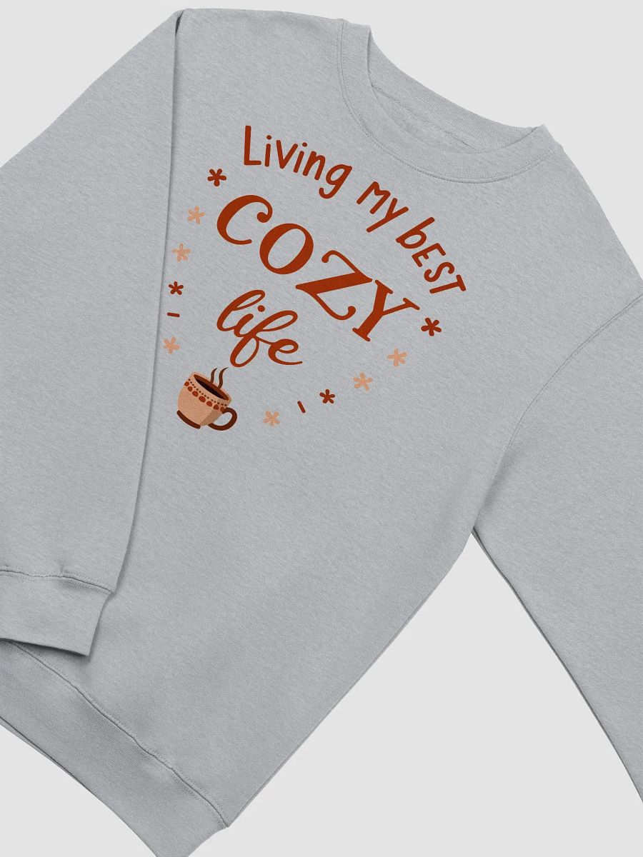 Living My Best Cozy Life Sweatshirt product image (3)