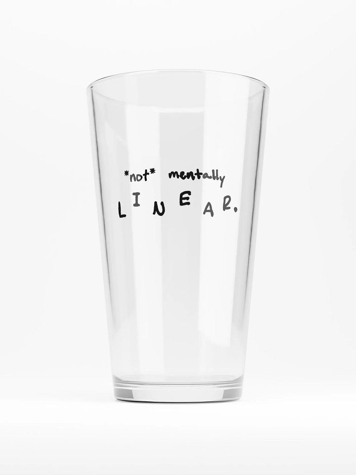 *not* mentally linear pint glass product image (1)