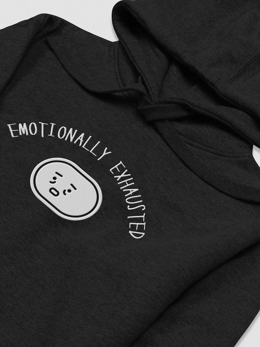 Emotionally Exhausted - Hoodie product image (1)