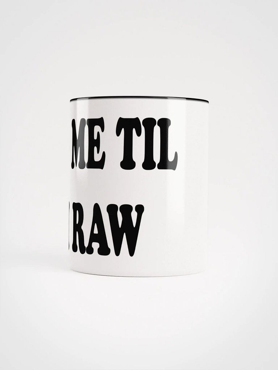 Raw Hug Coffee Mug! product image (9)
