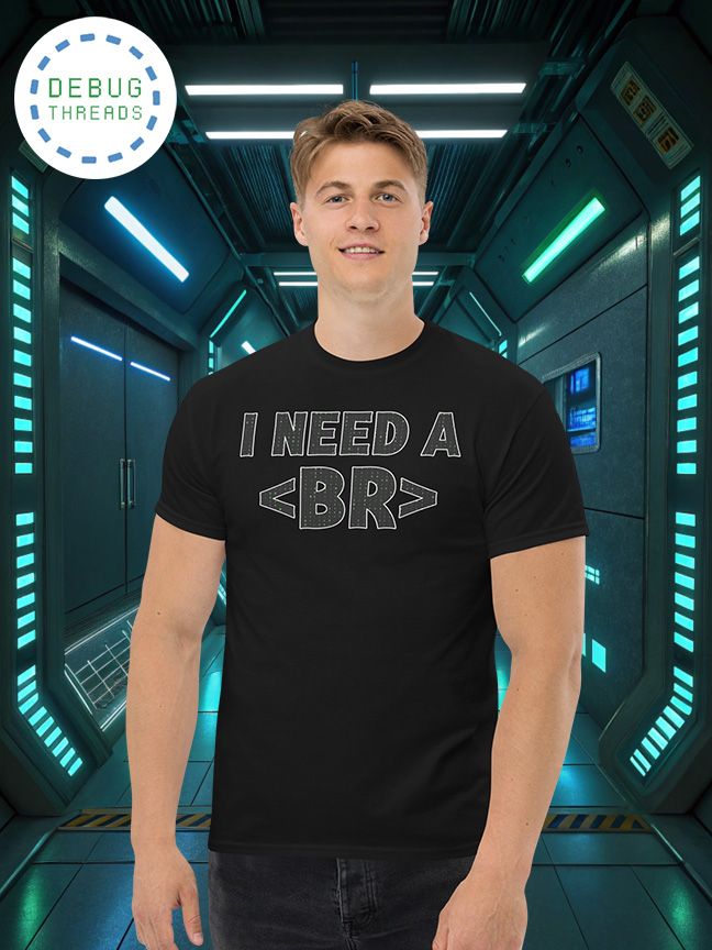 Matrix Vibe "I Need a Break" Funny Coder T-Shirt product image (1)