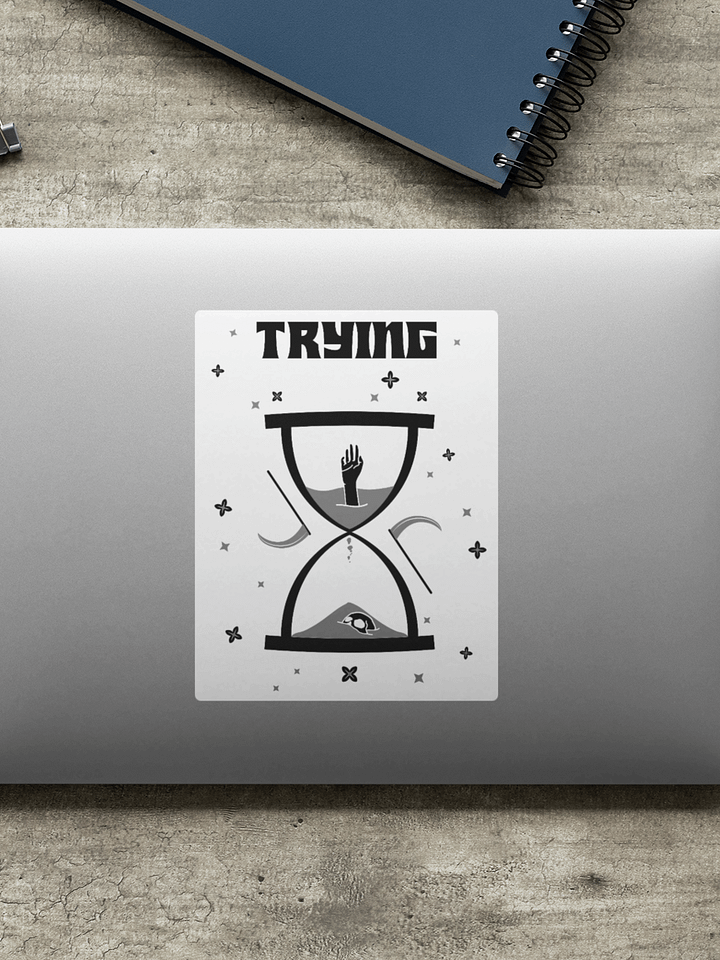 Trying Times bubble free stickers product image (1)