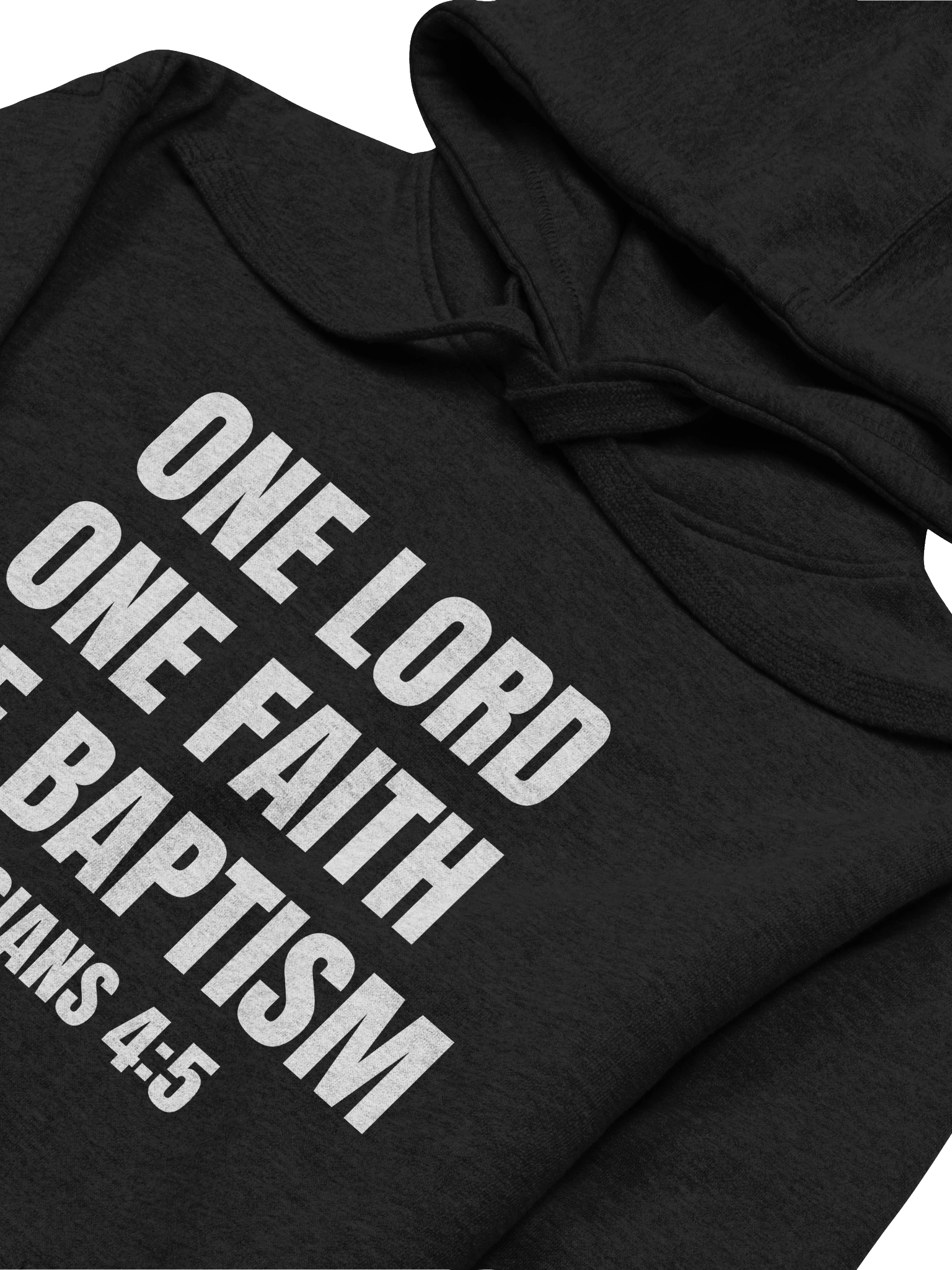 One Lord One Faith One Baptism Ephesians 4:5 Premium Hoodie product image (16)