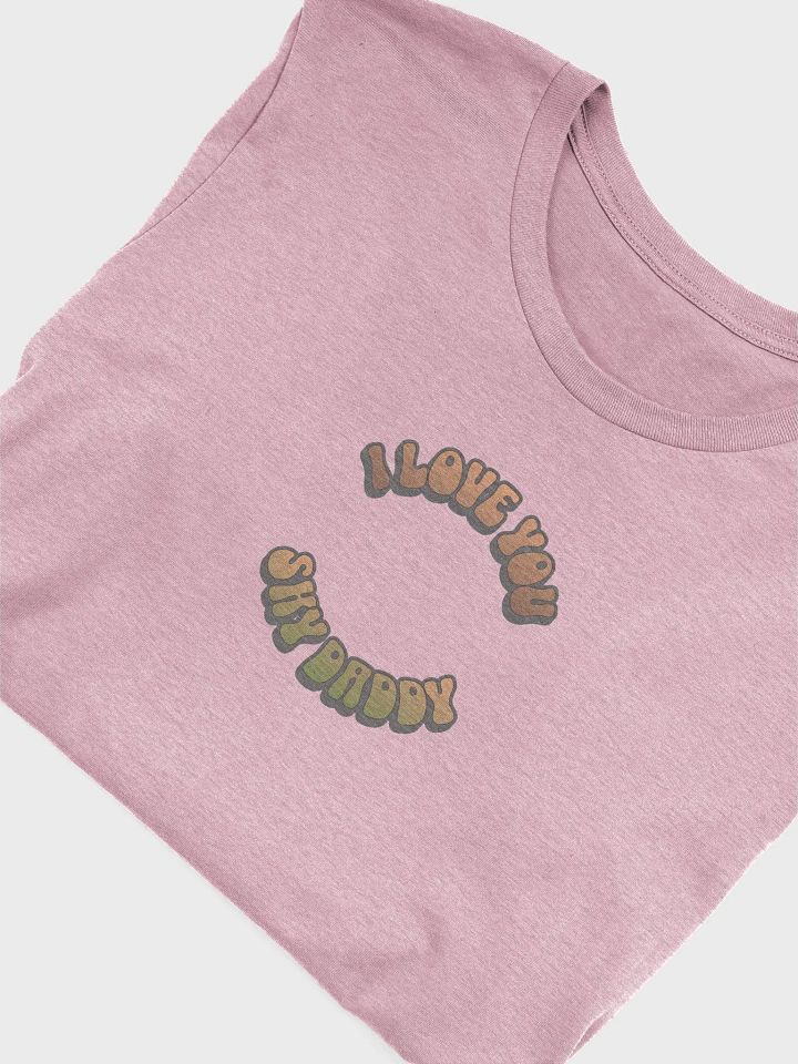I Love You Sky Daddy product image (21)