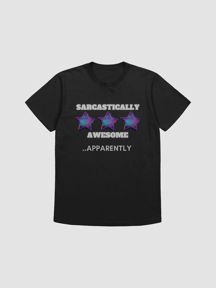 Sarcastically Awesome T-Shirt product image (3)