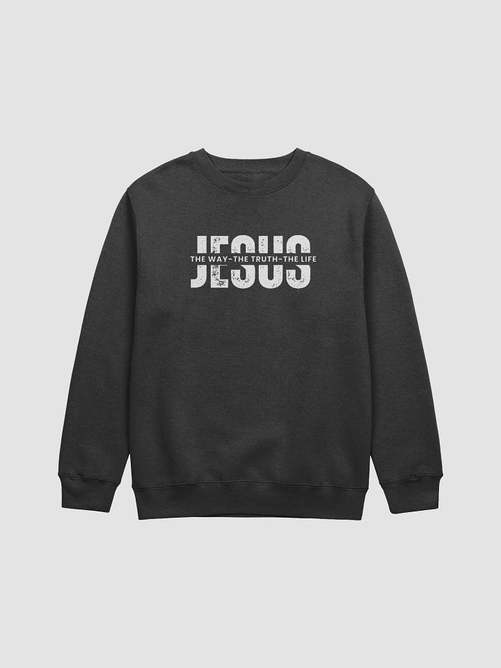 Jesus the way, the truth and the life (Unisex sweatshirt) product image (1)