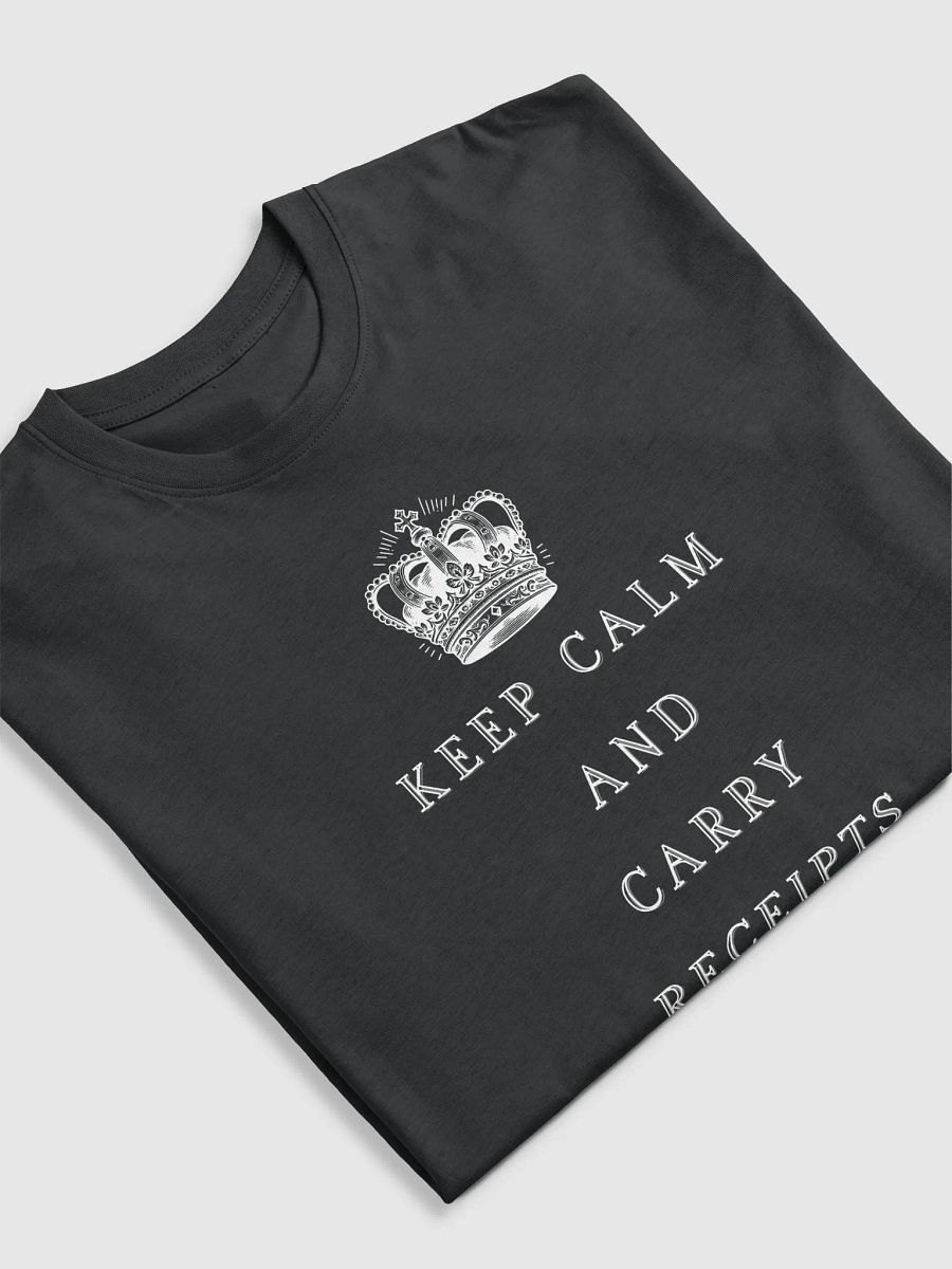 "Keep Calm and carry receipts" Men's Heavyweight T product image (13)