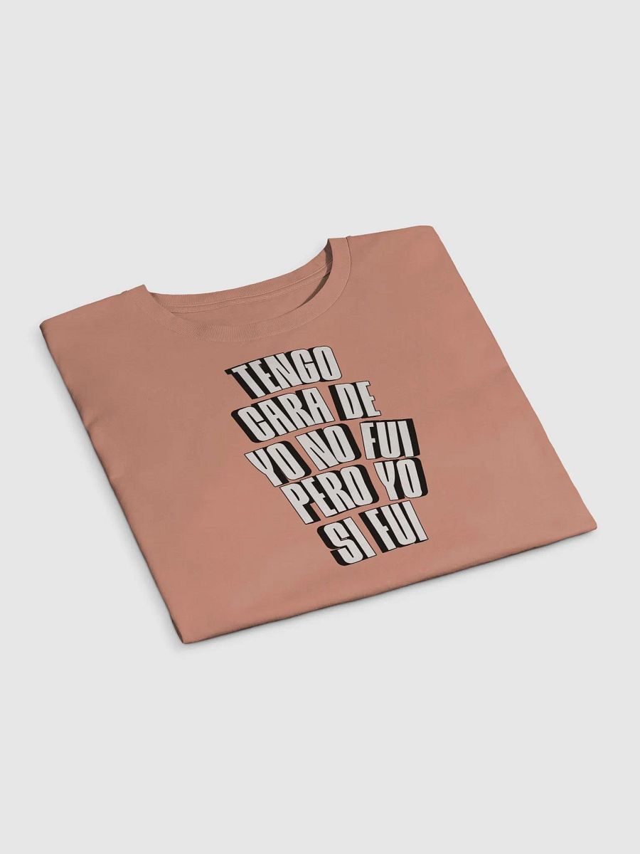 Tengo Cara de Yo No Fui, Pero Yo Si Fui Crop Top product image (2)