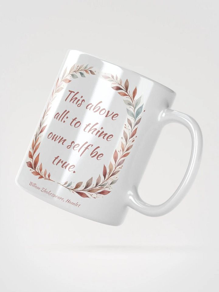 To Thine Own Self Be True Shakespeare Mug product image (5)