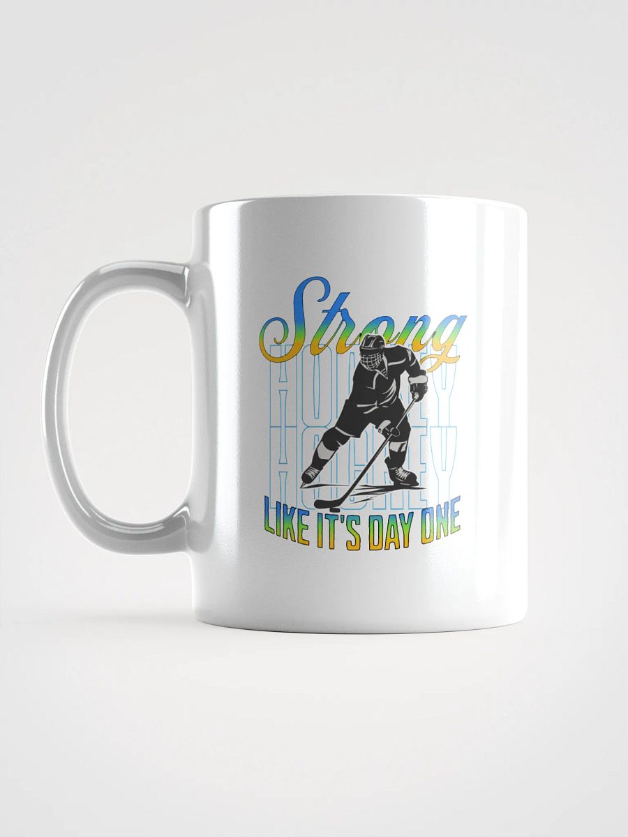 Strong Like Its Day One Hockey Hero Mug product image (1)