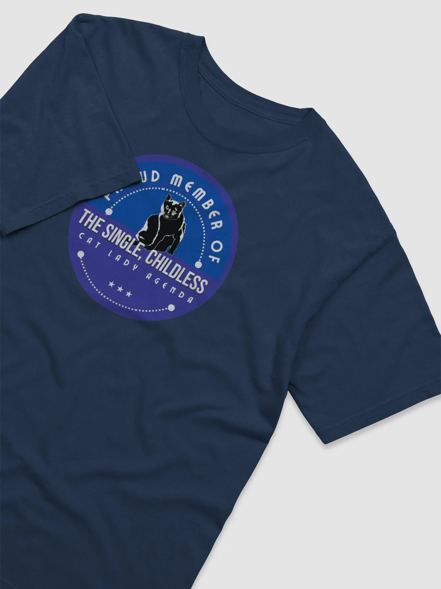 The Single, Childless, Cat Lady Agenda blue logo: T-Shirt product image (3)