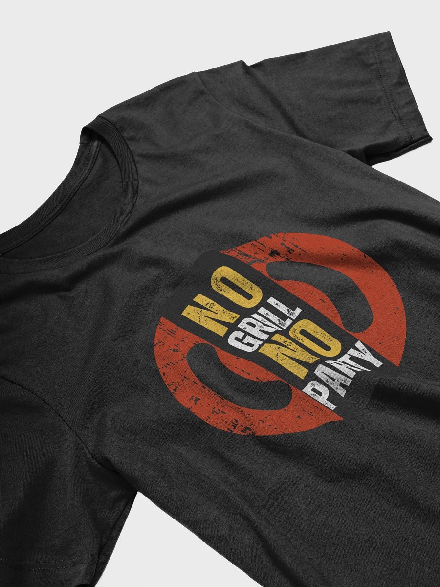 No Grill No Party design Tee product image (25)