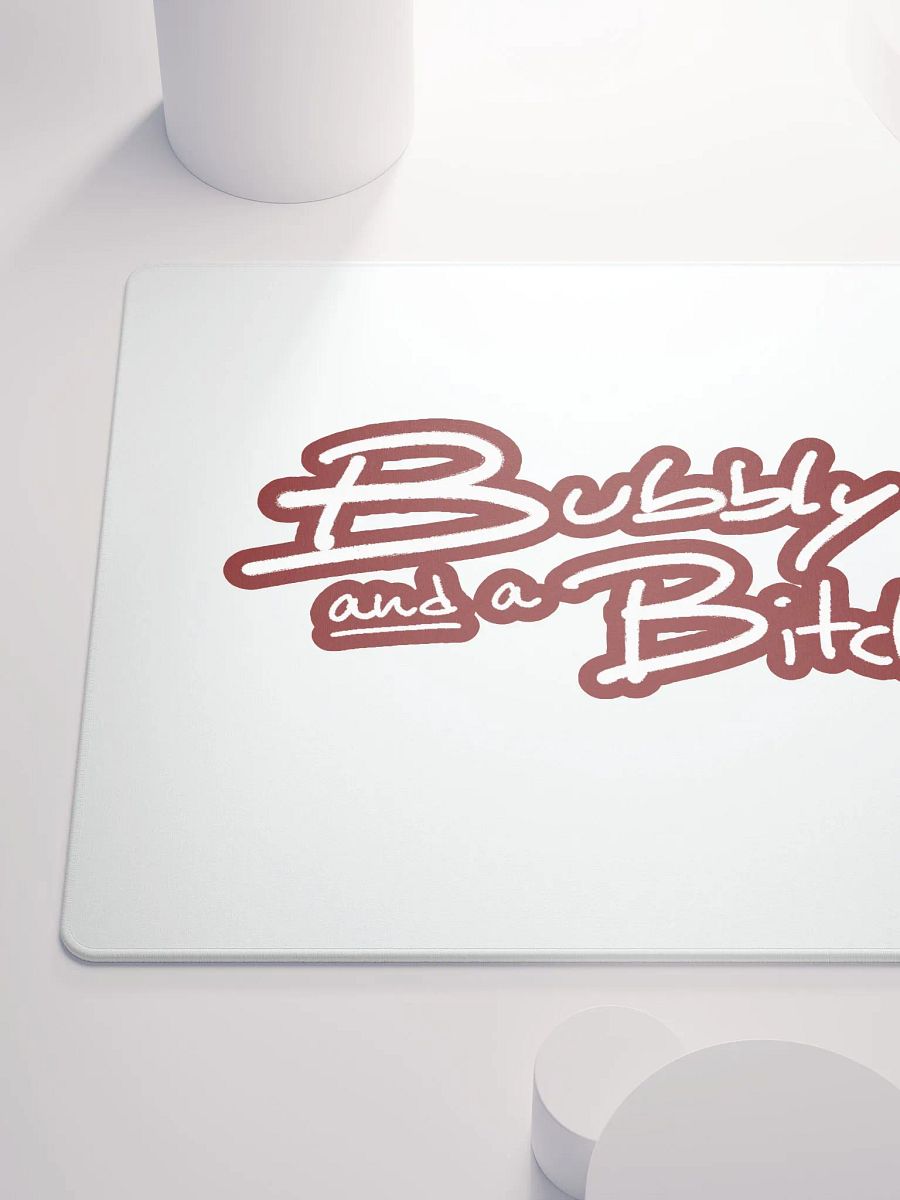 Bubbly and a B*tch (lined design, #6D1616) mouse pad product image (6)