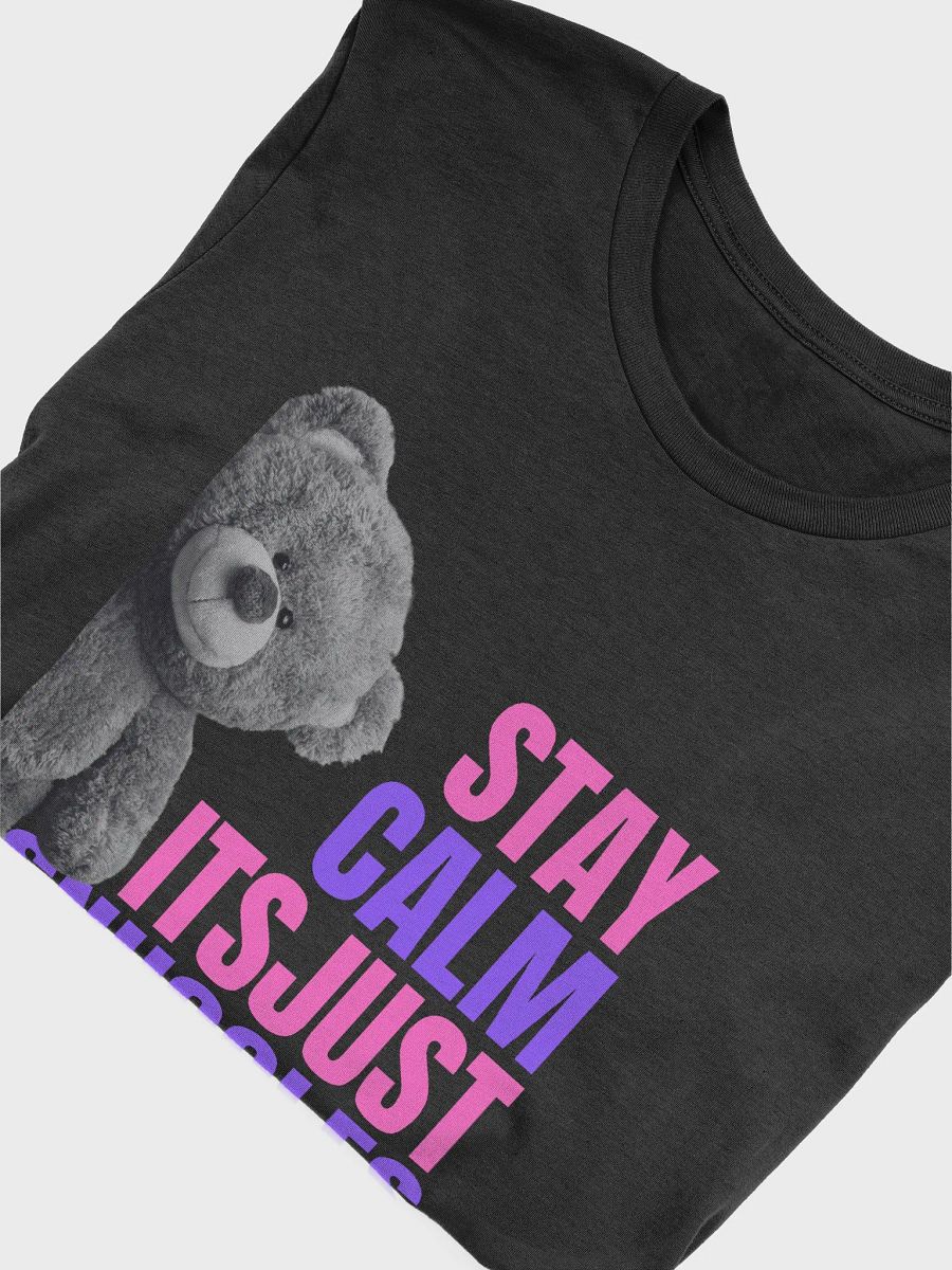 Stay calm Tee product image (36)