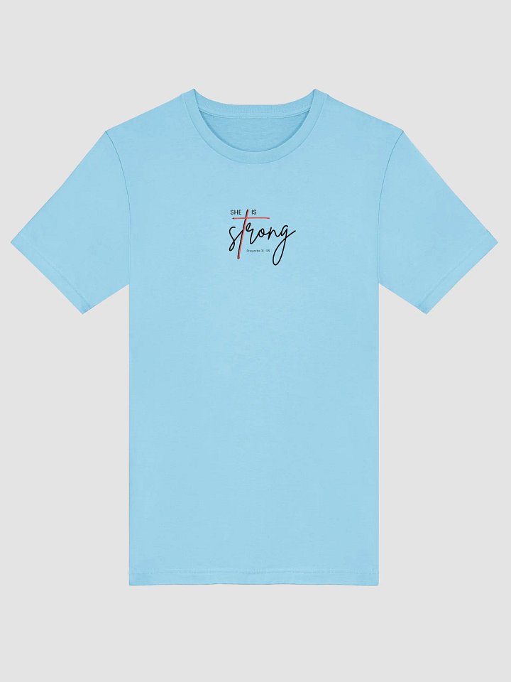 She is Strong T-Shirt product image (4)