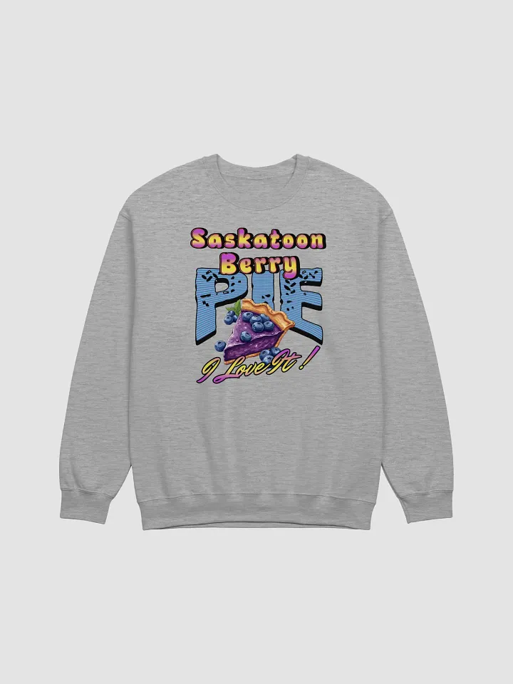 Saskatoon Berry Pie I Love It Lover Sweatshirt product image (19)
