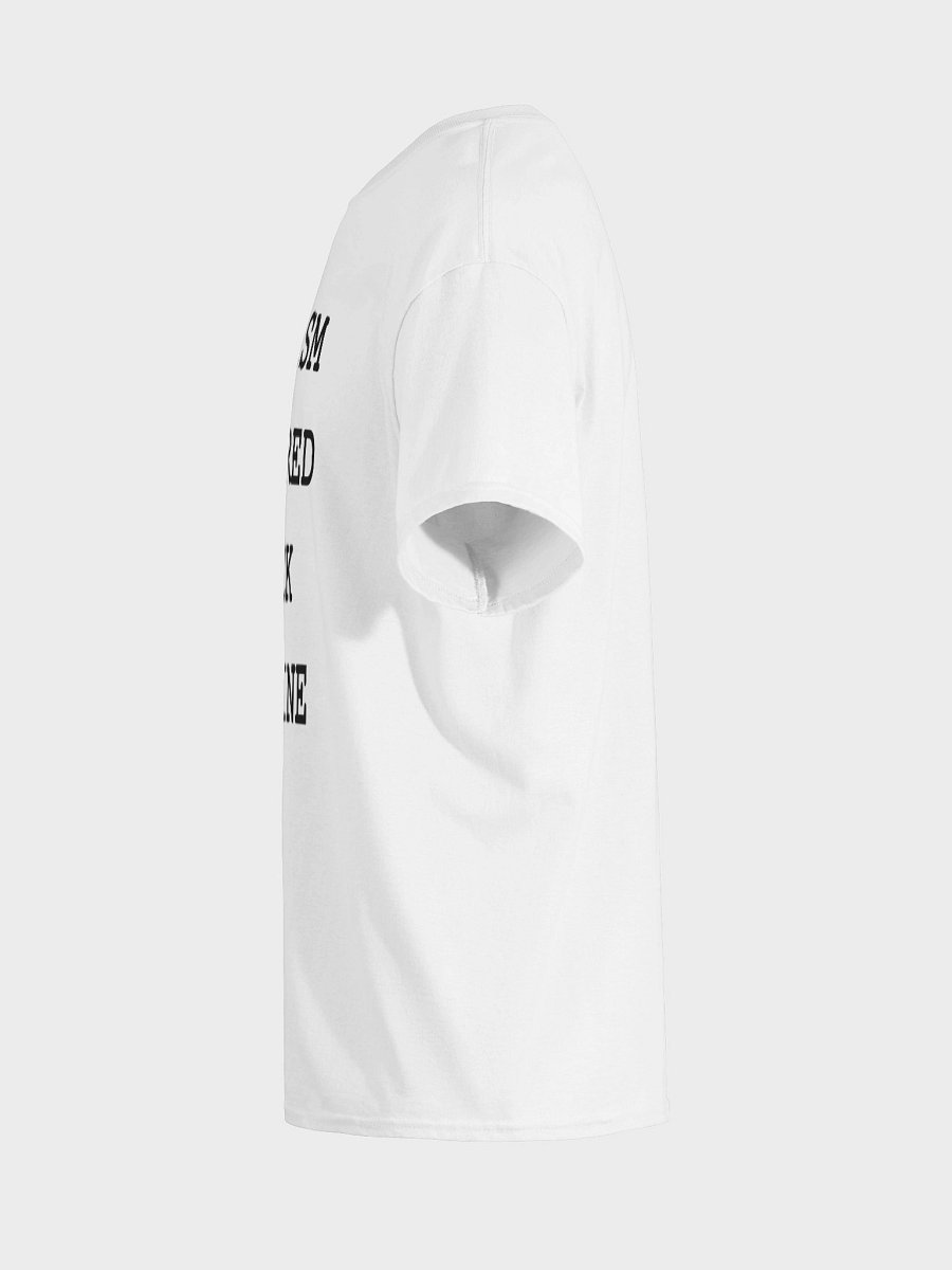 AUTISM POWERED FUCK MACHINE T-Shirt product image (7)