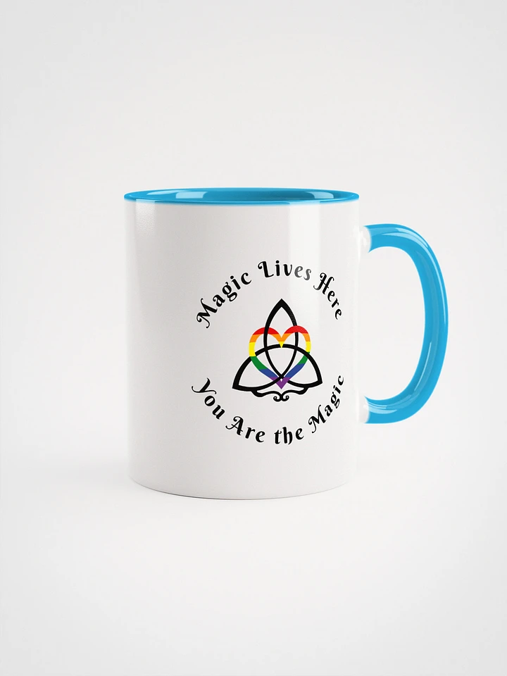 Magic Lives Here - You are the Magic Mug - With Color product image (1)