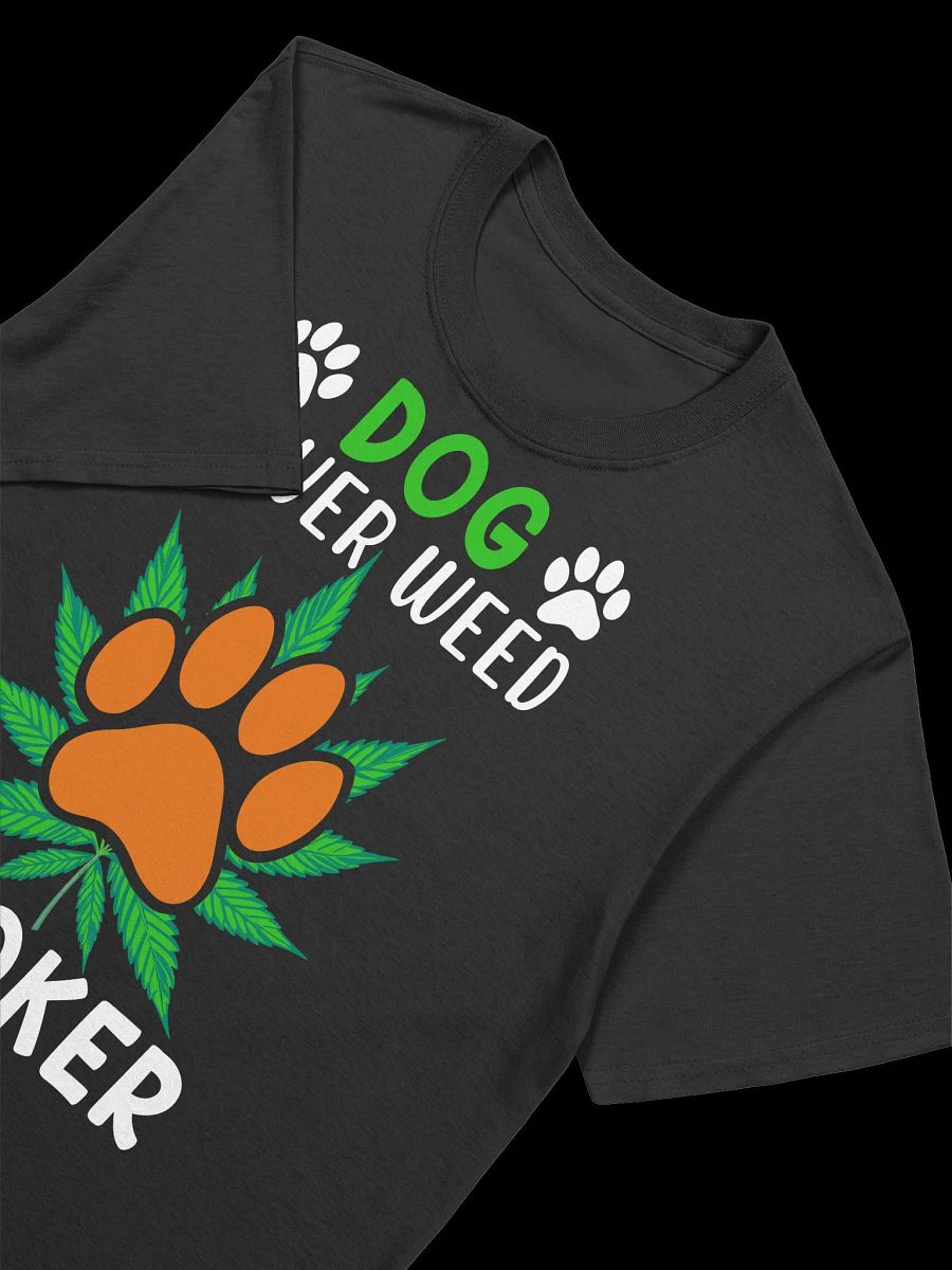 420 Weed - Dog lover weed smoker T-Shirt product image (15)