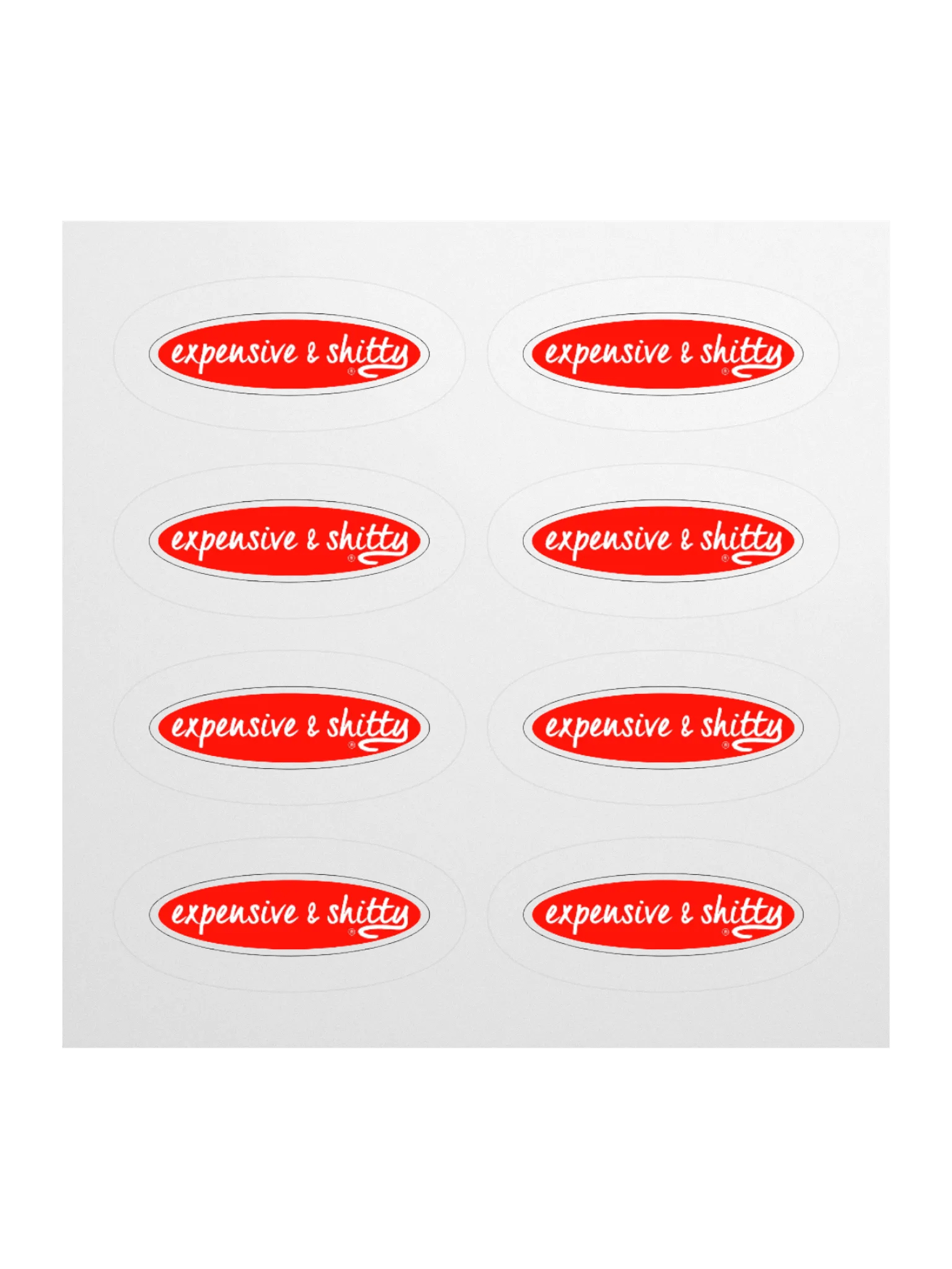 EXPENSIVE & SHITTY STICKERS (8-PACK) product image (1)